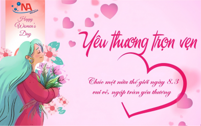 Tôn vinh phái đẹp - Chúc mừng ngày Quốc tế Phụ nữ 8/3/2025